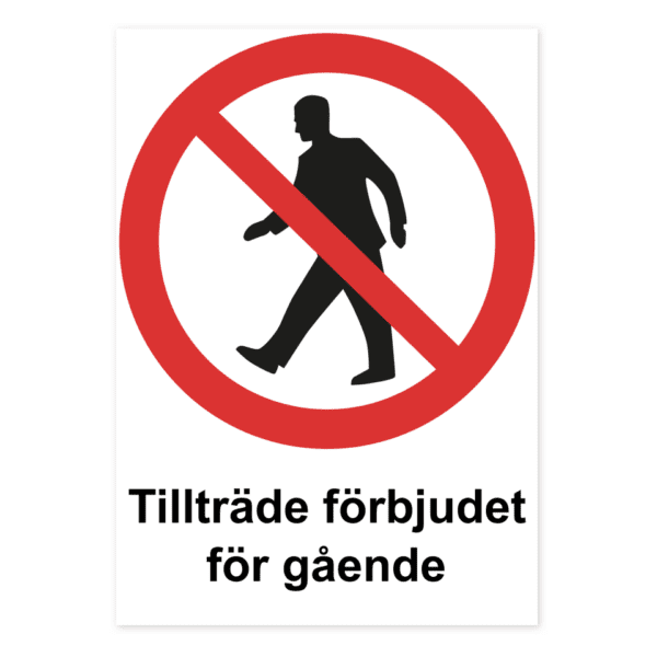 Tillträde förbjudet för gående-skylten har storleken 210x297mm och tillverkas i materialet Aluminium 0.7mm. Denna standardskylt kan anpassas så att du kan skapa din egen version av skylten.